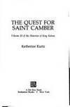 The Quest for Saint Camber by Kurtz, Katherine - 1986