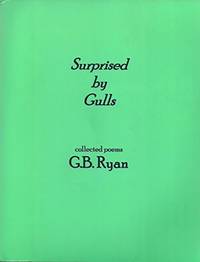 Surprised by Gulls by G.B. Ryan - 2015-05-01