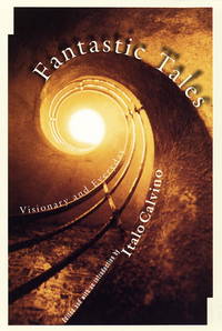 Fantastic Tales: Visionary and Everyday