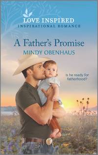 A Father's Promise (Bliss, Texas)