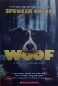 Woof by Quinn, Spencer -    