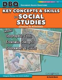Key Concepts and Skills for Social Studies: Maps, Globes and Other Geographic Tools, Essential...