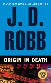 Origin in Death by Robb, J. D