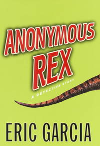 Anonymous Rex : A Detective Story