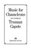 Music for Chameleons: New Writings