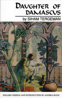 Daughter of Damascus: A Memoir (CMES Modern Middle East Literatures in Translation)