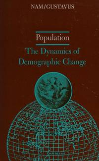 Population  The dynamics of demographic change