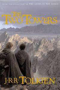 The Two Towers (The Lord of the Rings, Part 2) by Tolkien, J.R.R - 2002-09-08