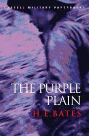 The Purple Plain (Cassell Military Paperbacks) Bates, H. E by H.E. Bates - 2001-04-12