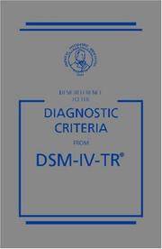 Desk Reference To the Diagnostic Criteria From Dsm-Iv-Tr