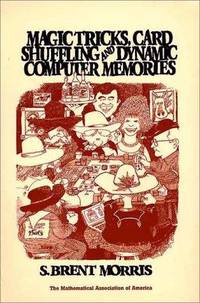 Magic Tricks, Card Shuffling and Dynamic Computer Memories (Spectrum ...
