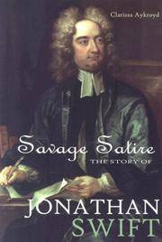 Savage Satire: The Story of Jonathan Swift (World Writers) by Clarissa Aykroyd - Hardcover - 2006 - from New Life Books (SKU: 021825)