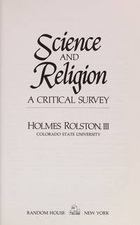 Science and Religion: A Critical Survey.