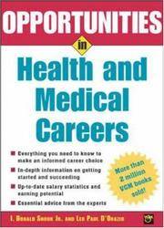 Opportunities in Health and Medical Careers (Opportunities in)