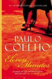 Eleven Minutes A Novel