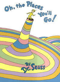 cover of Oh, the Places You'll Go! (Classic Seuss)