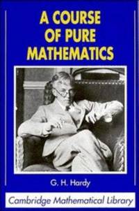 A Course Of Pure Mathematics