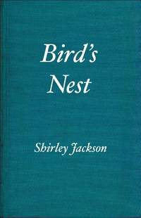 The Bird&#039;s Nest by Jackson, Shirley - 1954