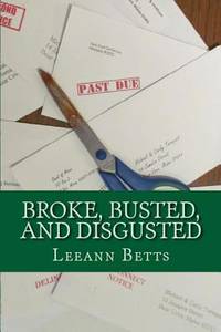 Broke, Busted, and Disgusted: Book 5 (By the Numbers series)