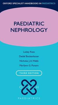 PAEDIATRIC NEPHROLOGY 3/ED by REES