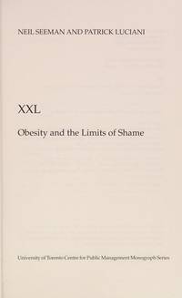 XXL Obesity and the Limits of Shame