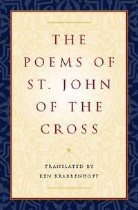 The Poems Of St John Of the Cross