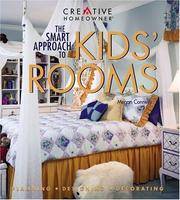 The Smart Approach To Kids' Rooms