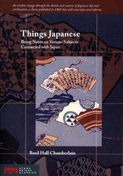 image of Things Japanese: Being Notes on Various Subjects Connected with Japan (Stone Bridge Classics)