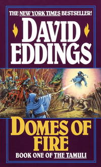 Domes of Fire (The Tamuli) by David Eddings