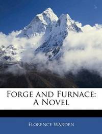 Forge and Furnace