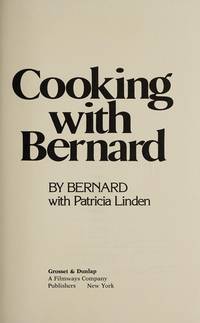 Cooking With Bernard