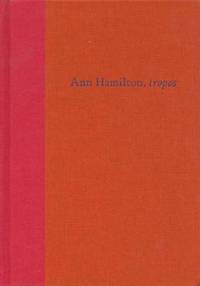 Ann Hamilton: Tropos by Ann Hamilton (Artist); Lynne Cooke