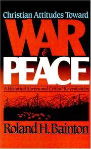 Christian Attitudes Toward War and Peace