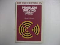 PROBLEM SOLVING PB (Open Guide to Psychology) by Kahney - 1986