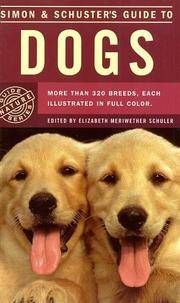 Simon  Schuster's Guide To Dogs