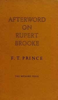 Afterword on Rupert Brooke by F. T Prince - Paperback - 1976-01-01 - from Barner Books (SKU: SKU1000682)