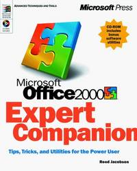 Microsoft Office 2000 Expert Companion: Tips, Tricks, and Utilities for the Power User