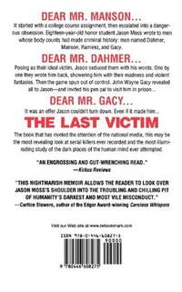 The Last Victim: A True-Life Journey into the Mind of the Serial Killer