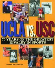 UCLA vs. USC: 75 Years of the Greatest Rivalry in Sports by Lonnie White - Paperback - 2004-08-01 - from Ergodebooks (SKU: SONG1883792274)