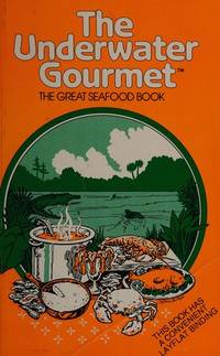 The Underwater Gourmet