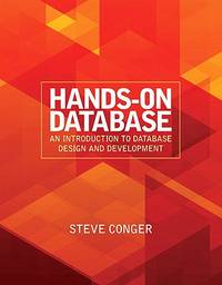 Hands-On Database : An Introduction to Database Design and Development