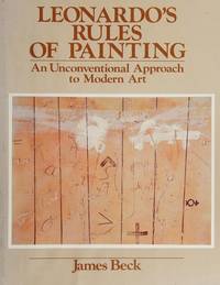 Leonardo's Rule of Painting; an Unconventional Approach to Modern Art