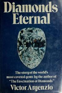 Diamonds eternal by Victor Argenzio - 1974