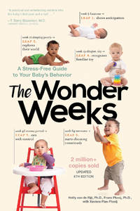 The Wonder Weeks: A Stress-Free Guide to Your Baby's Behavior