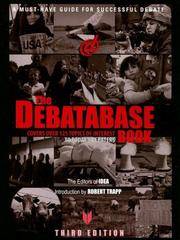 The Debatabase Book: A Must-Have Guide for Successful Debate