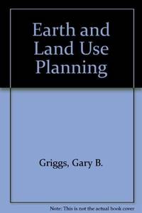 The Earth and Land Use Planning