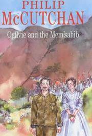 Ogilvie and the Memsahib by McCutchan, Philip