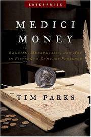 image of Medici Money: Banking, Metaphysics, And Art In Fifteenth-century Florence (Enterprise)
