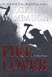 image of Fire Lover A True Story