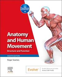 ANATOMY AND HUMAN MOVEMENT STRUCTURE AND FUNCTION WITH ACCESS CODE 8ED (PB 2025)